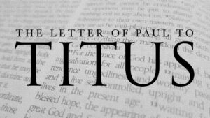 The Letter of Paul to Titus